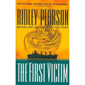 The First Victim