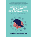 What's Your Money Personality?: Changing the way Black families manage their finances