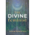 The Divine Feminist