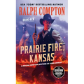 Ralph Compton Prairie Fire, Kansas