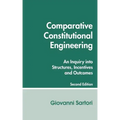 Comparative Constitutional Engineering (Second Edition): Second Edition