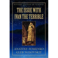 The Issue with Ivan the Terrible