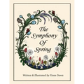 The Symphony Of Spring