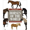 Horses of the World