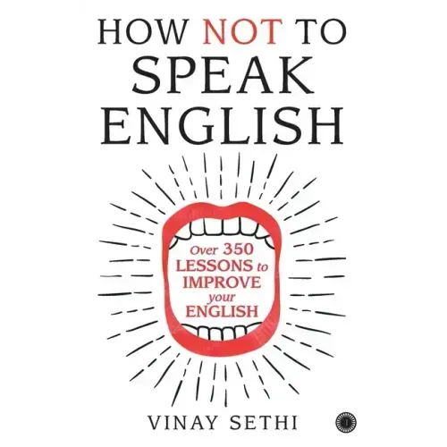 How Not to Speak English