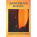 Dangerous Bodies