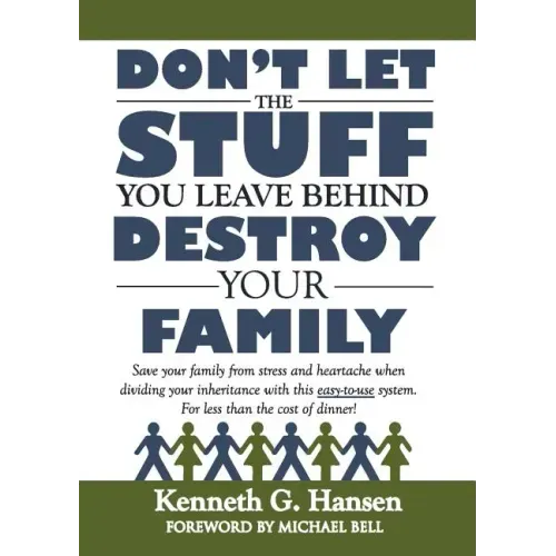 Don't Let the Stuff You Leave Behind Destroy Your Family