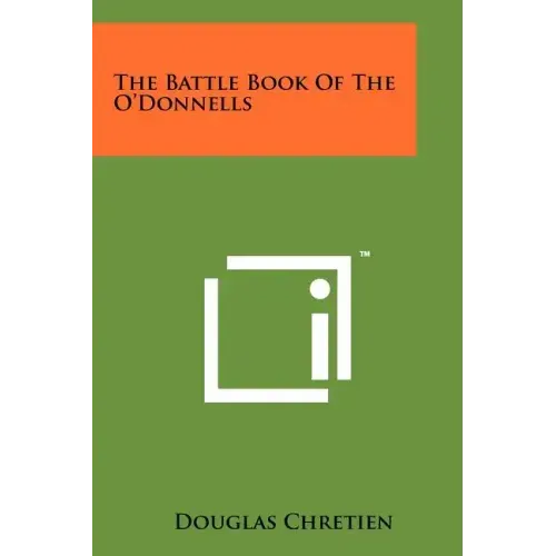 The Battle Book Of The O'Donnells