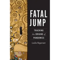 Fatal Jump: Tracking the Origins of Pandemics