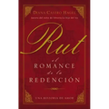 Rut: El Romance de la Redención