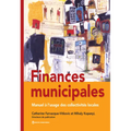 Finances Municipales: Manuel À l'Usage Des Collectivités Locales