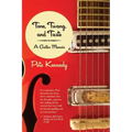 Tone, Twang, and Taste: A Guitar Memoir