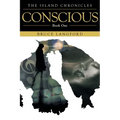 Conscious: Book One