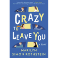 Crazy to Leave You