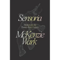 Sensoria: Thinkers for the Twentieth-First Century