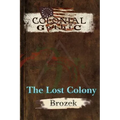 Colonial Gothic: The Lost Colony