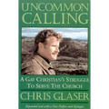 Uncommon Calling