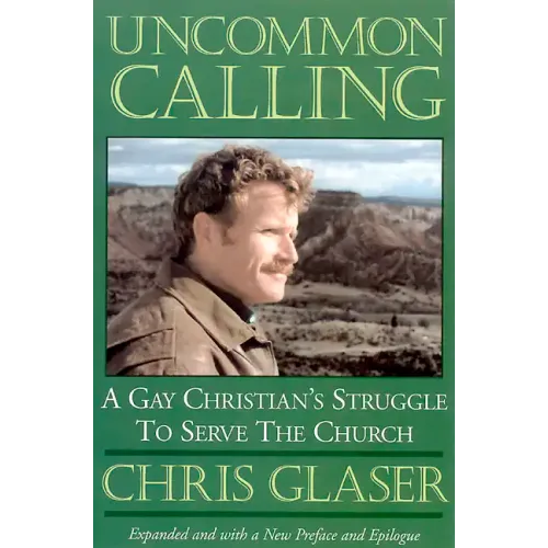 Uncommon Calling