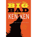 Will Shortz Presents the Big, Bad Book of KenKen