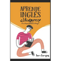 Aprende inglés like a pro: Sé un hispanohablante bilingüe