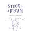 Stuck in a Dream