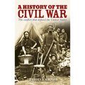 A History of the Civil War: The Conflict That Defined the United States
