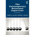 The Contemporary Relational Supervisor 2nd Edition
