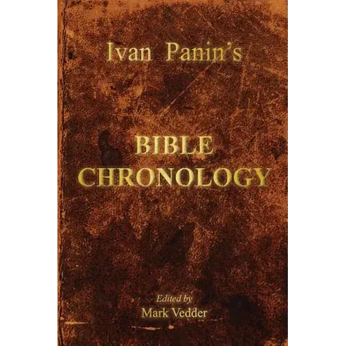 Ivan Panin's Bible Chronology
