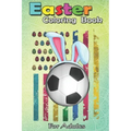 Easter Coloring Book For Adults: Easter American Flag-Funny Football Soccer Bunny