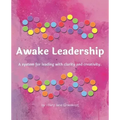 Awake Leadership