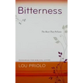 Bitterness: The Root That Pollutes
