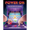 Power On: The History of Gaming