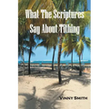 What the Scriptures Say about Tithing