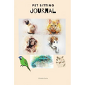 Pet Sitting Journal