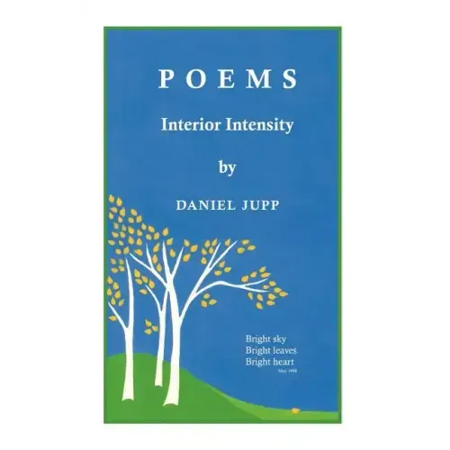 Poems: Interior Intensity