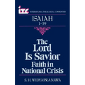 Isaiah 1-39: The Lord a Savior