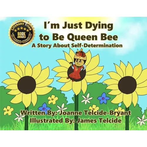 I'm Just Dying to Be Queen Bee