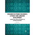 Research in Young Children's Literacy and Language Development: Language and Literacy Development for Different Populations