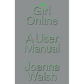 Girl Online: A User Manual