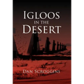Igloos in the Desert