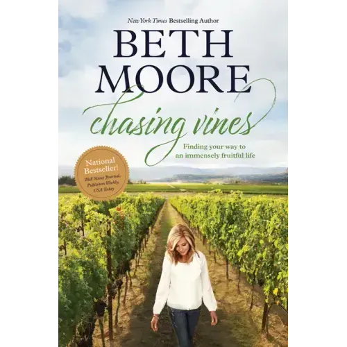 Chasing Vines: Finding Your Way to an Immensely Fruitful Life