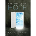 The Thrill of Hope: A Commentary on Revelation