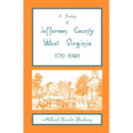 A History of Jefferson County, West Virginia [1719-1940]