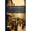 National Geographi; Volume 38