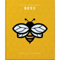 The Little Book of Bees: Buzzy Wit & Wisdom