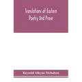 Translations of Eastern poetry and prose
