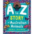 An A to Z Story of Australian Animals