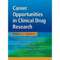 Career Opportunities in Clinical Drug Research