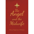 The Angel and the Midwife