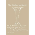 The Mother on Savitri